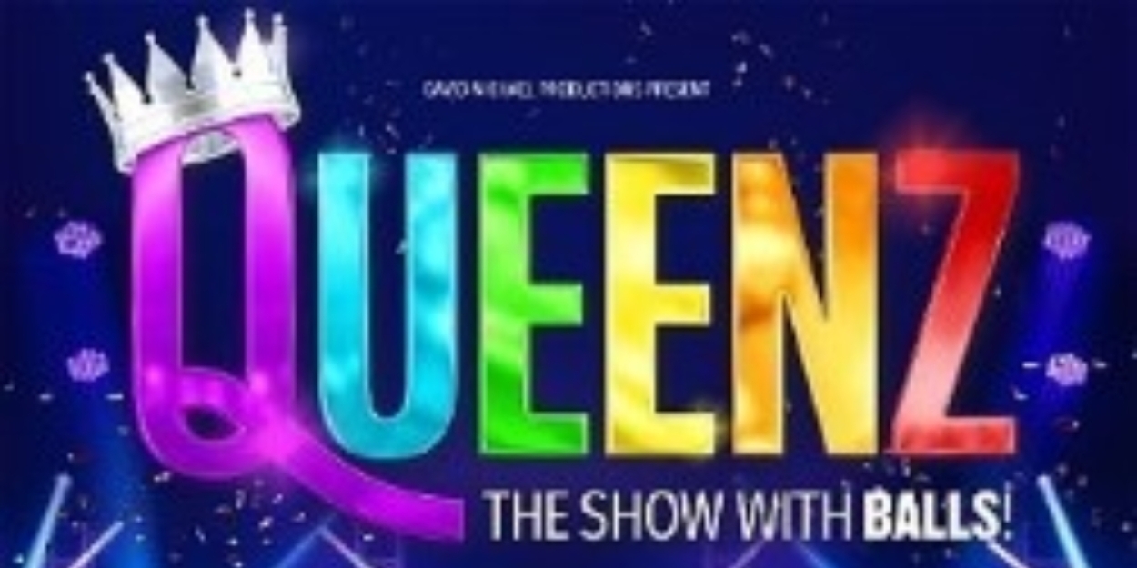 Edinburgh 2022: Review: QUEENZ - THE SHOW WITH BALLS!, Assembly Rooms - Music Hall 