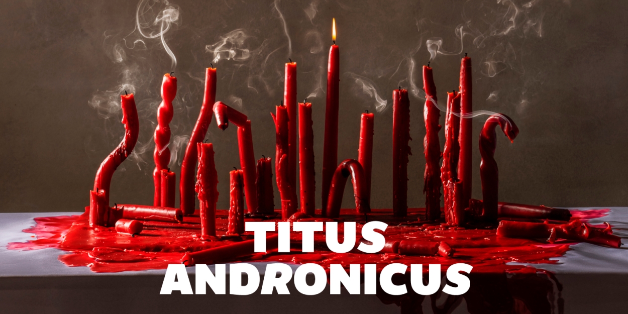 Review Roundup: TITUS ANDRONICUS at Shakespeare's Globe 