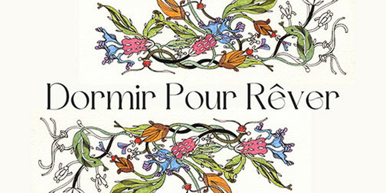 Jane McNealy Releases 'Dormir Pour Rêver' 