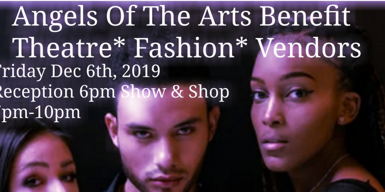Kingdom Theatre Presents ANGELS OF THE ARTS Benefit At - Broadway World