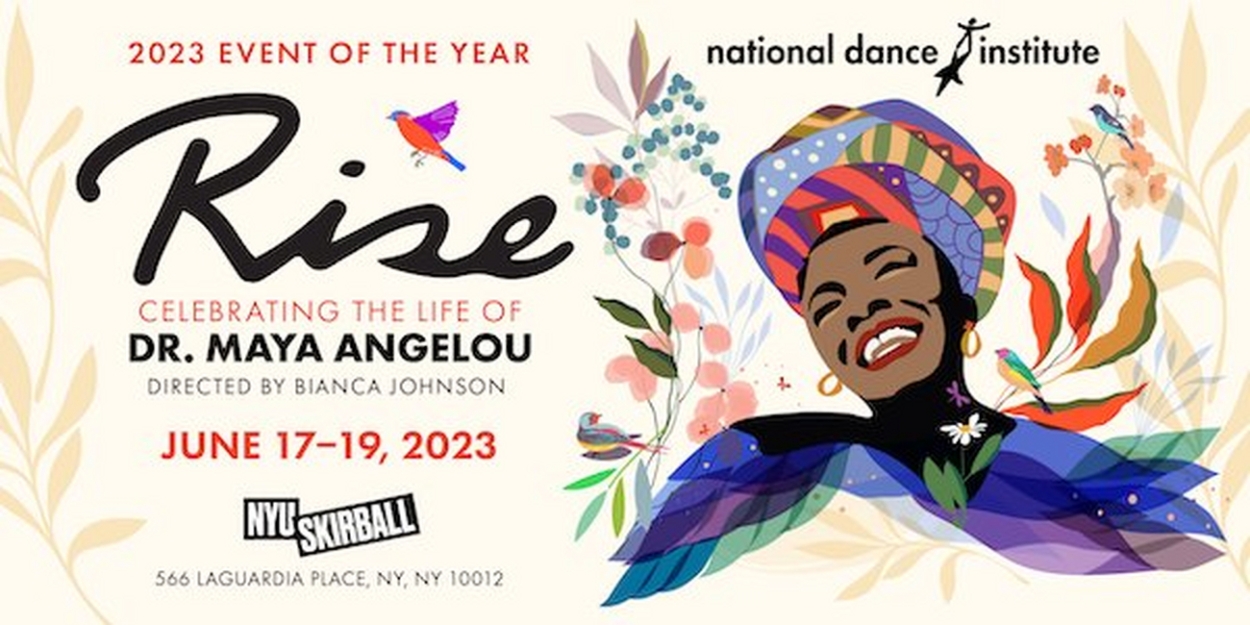 National Dance Institute Celebrates Life of Maya Angelou with Event of the Year Performance