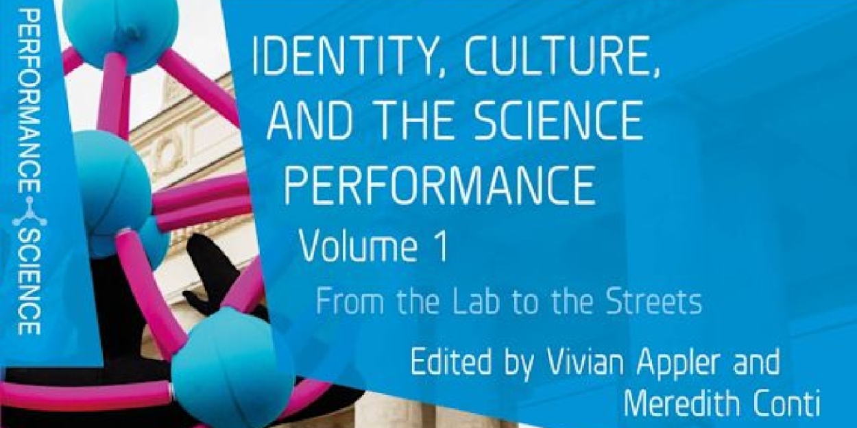 Book Review: IDENTITY, CULTURE, AND THE SCIENCE PERFORMANCE VOLUME 1, FROM THE LAB TO THE STREETS  Image