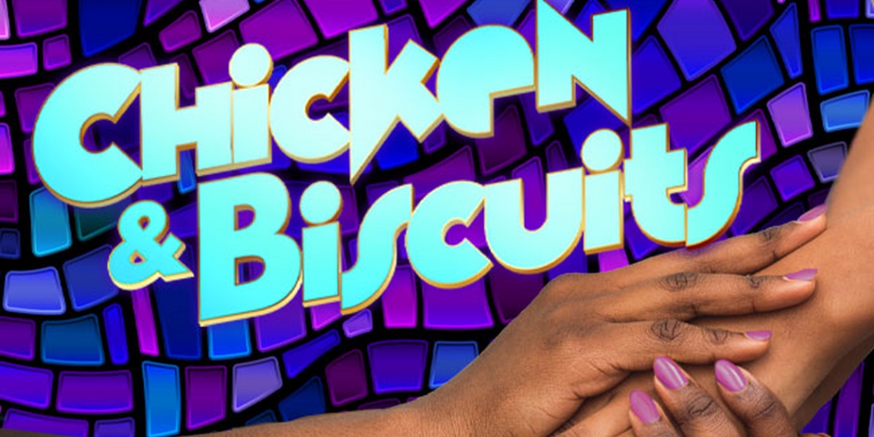 Cast Announced for CHICKEN & BISCUITS at Asolo Repertory Theatre 