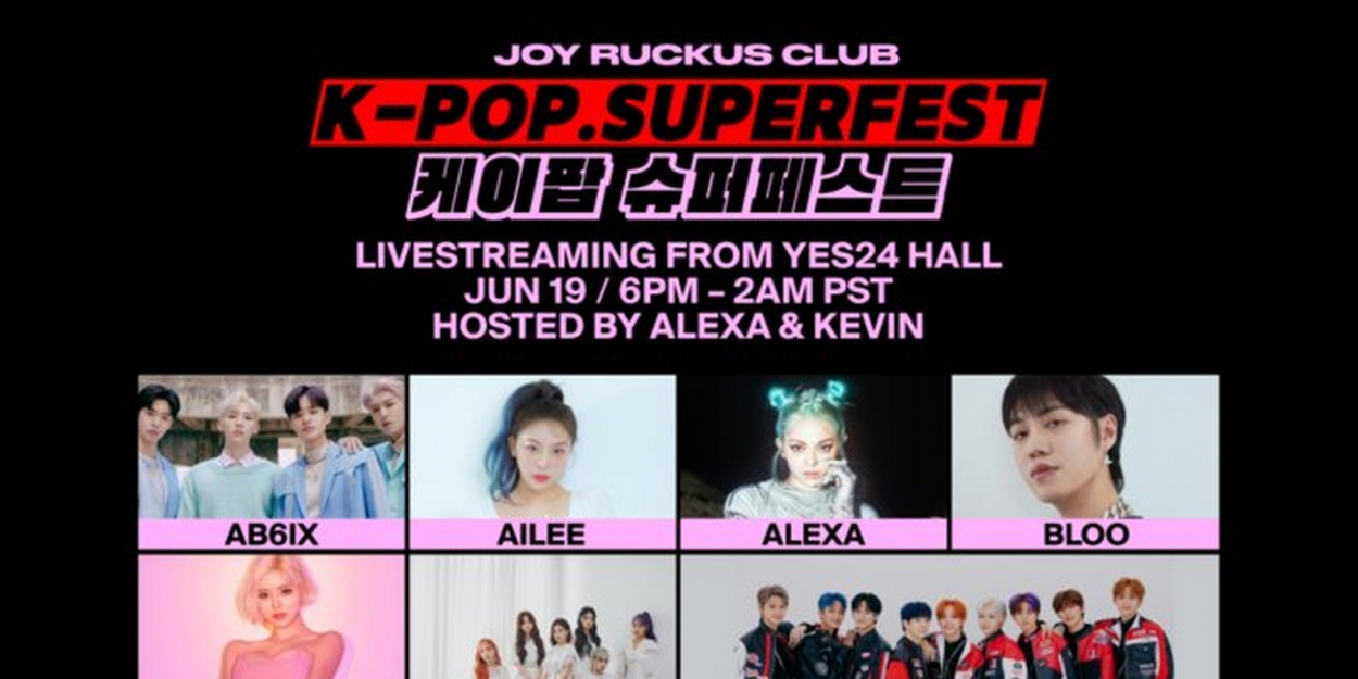 K Pop Superfest Will Be Performed At Sessions With Joy Ruckus Club Next Weekend K Pop Superfest Will Be Performed At Sessions With Joy Ruckus Club Next Weekend