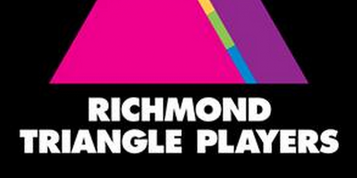 Richmond Triangle Players Announces Finalists for So.QUEER PLAYWRIGHTS' FESTIVAL - Vimarsana News