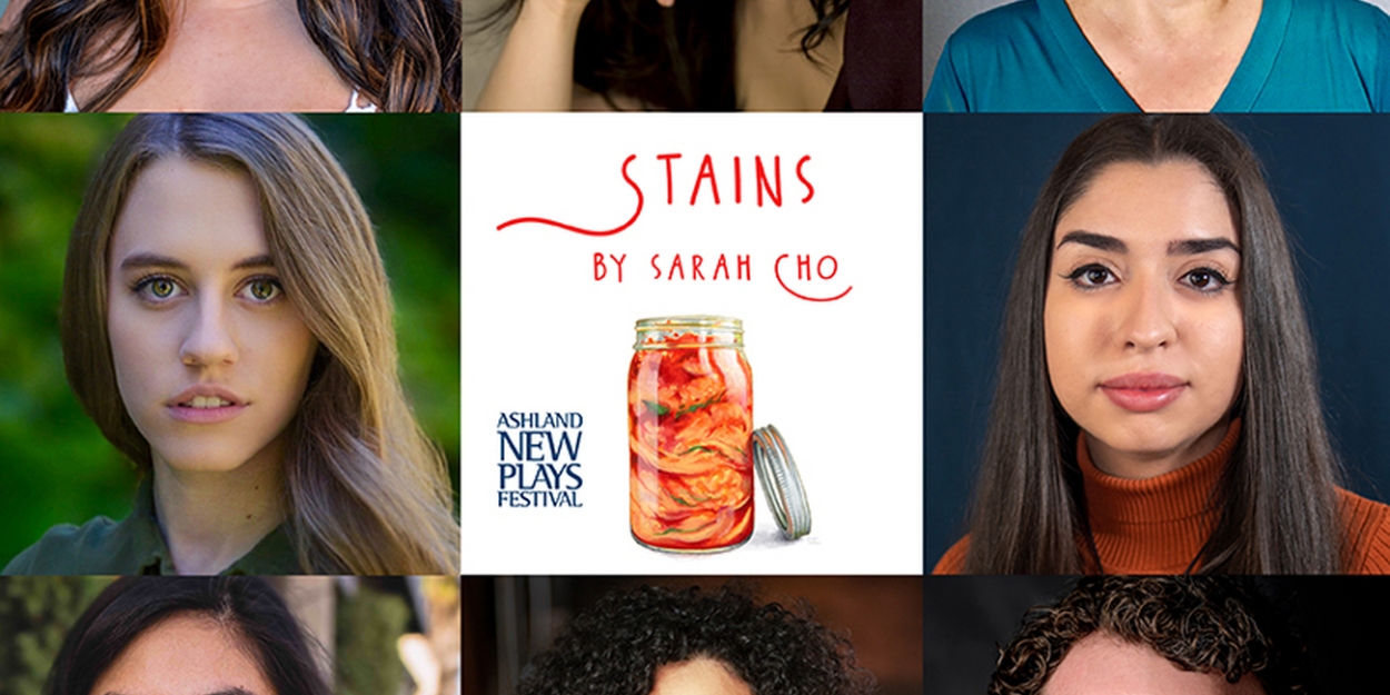 Ashland New Plays Festival to Return to In Person Performances With Developmental Readings Of Sarah Cho's STAINS - Vimarsana News
