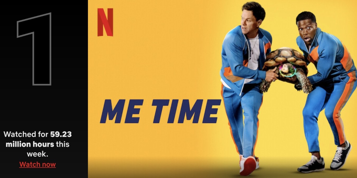 ME TIME Tops Netflix Film List the Week of August 22 