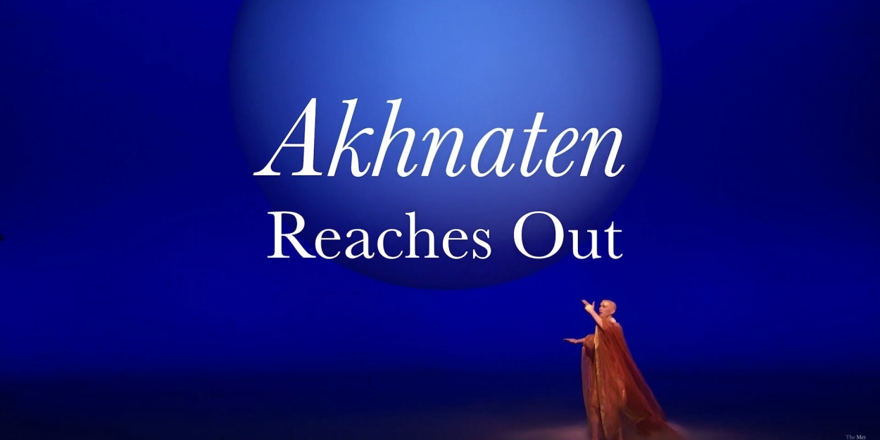 VIDEO: Take a Look at AKHNATEN at the Brooklyn Museum Video