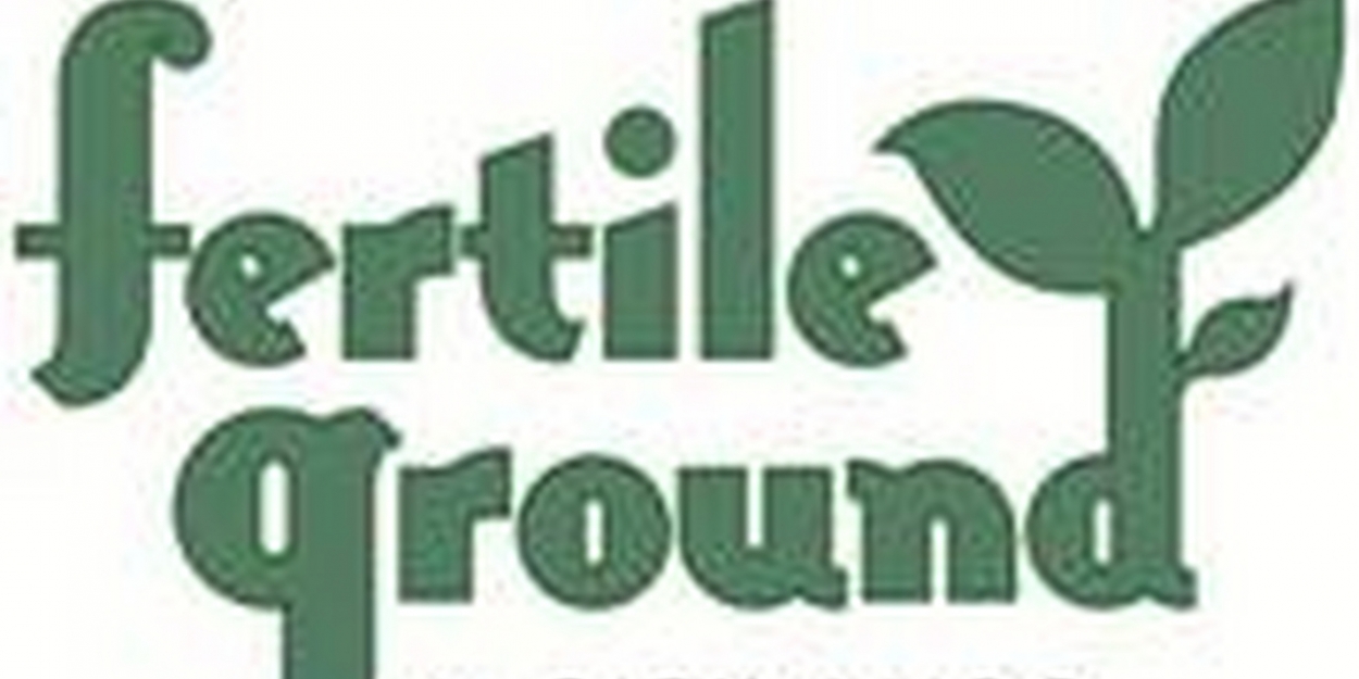 Fertile Ground Festival 2022 Plans Announced
