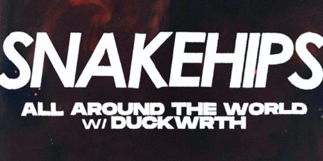 Snakehips and Duckwrth Release 'All Around The World' 