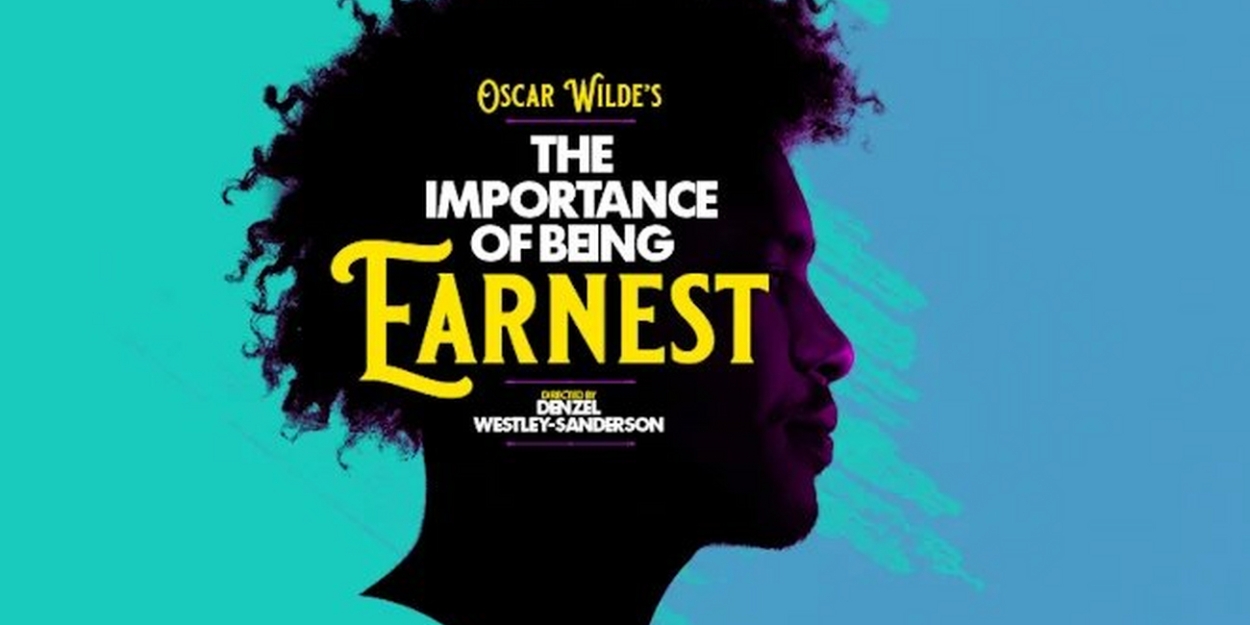 New Version of THE IMPORTANCE OF BEING EARNEST Comes to Leeds Playhouse