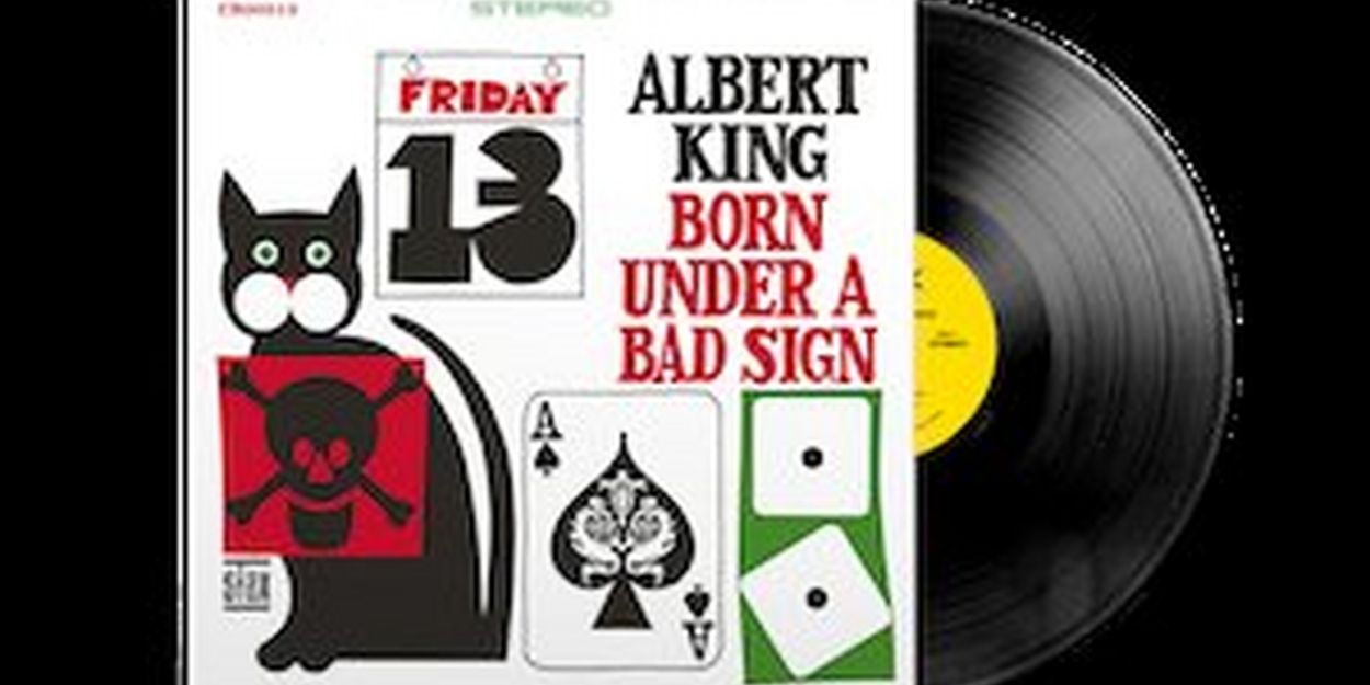 Albert King's 'Born Under A Bad Sign' Set For April Reissue 