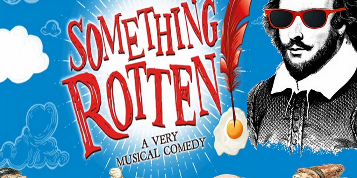 SOMETHING ROTTEN! Comes To Music Theatre of Idaho Tonight - Vimarsana News