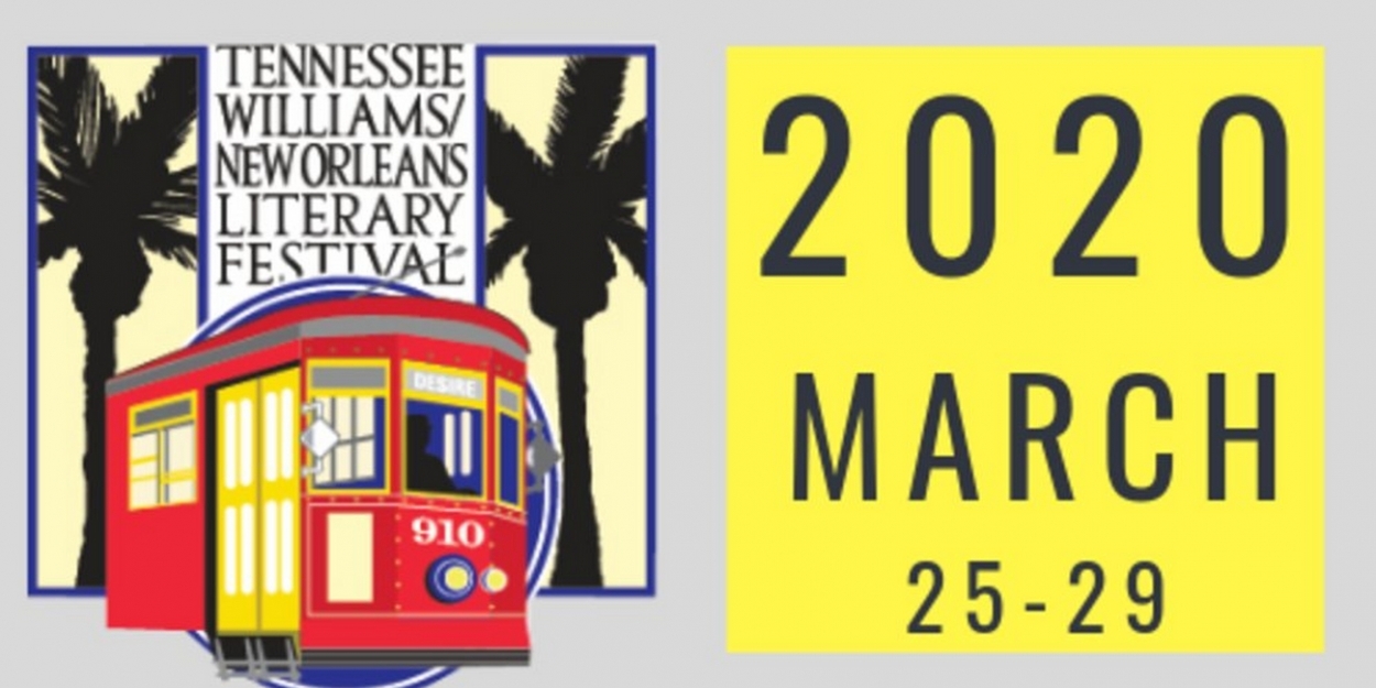 Italian Festival Dayton Ohio 2020 The Tennessee Williams & New Orleans Literary Festival Announces Italian Festival Dayton Ohio 2020 The Tennessee Williams & New Orleans Literary Festival Announces