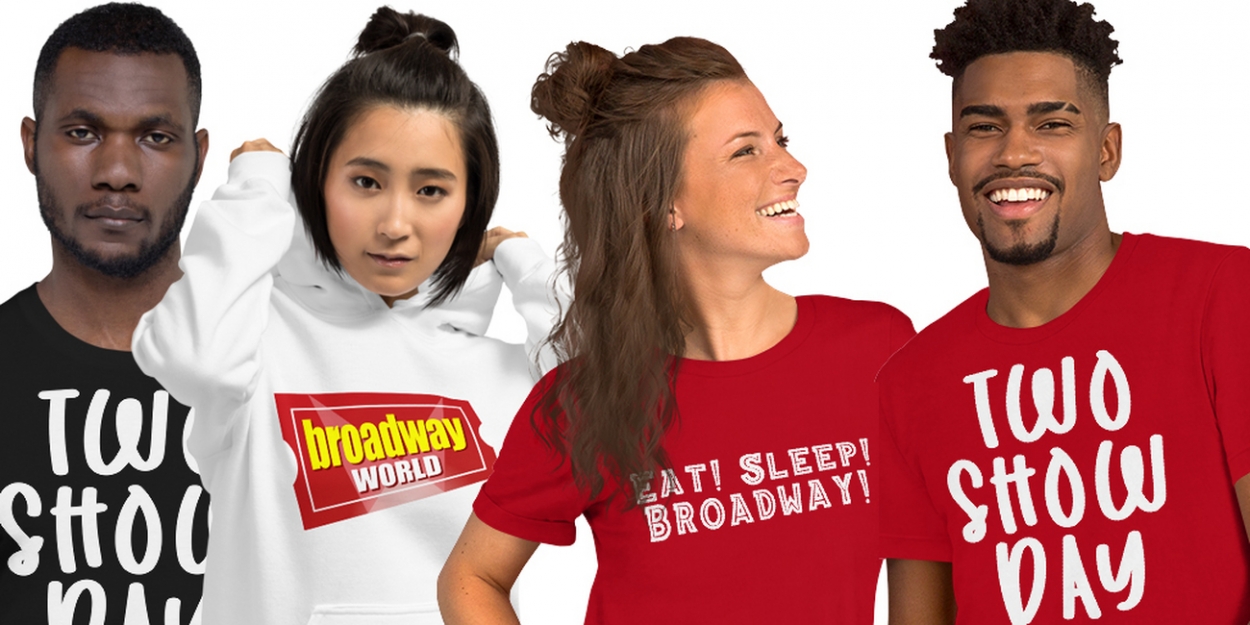 BroadwayWorld Announces Launch Of Theatre Merch Store & Giveaway Contest