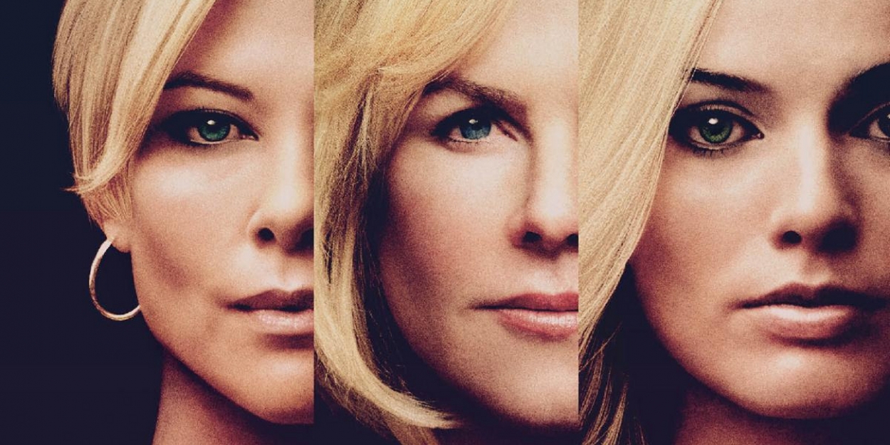 VIDEO: Charlize Theron, Nicole Kidman, Margot Robbie Star in BOMBSHELL Video