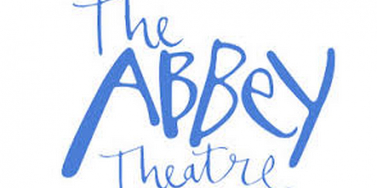 Abbey Theatre and Arts Centre Launches Fundraising Campaign While