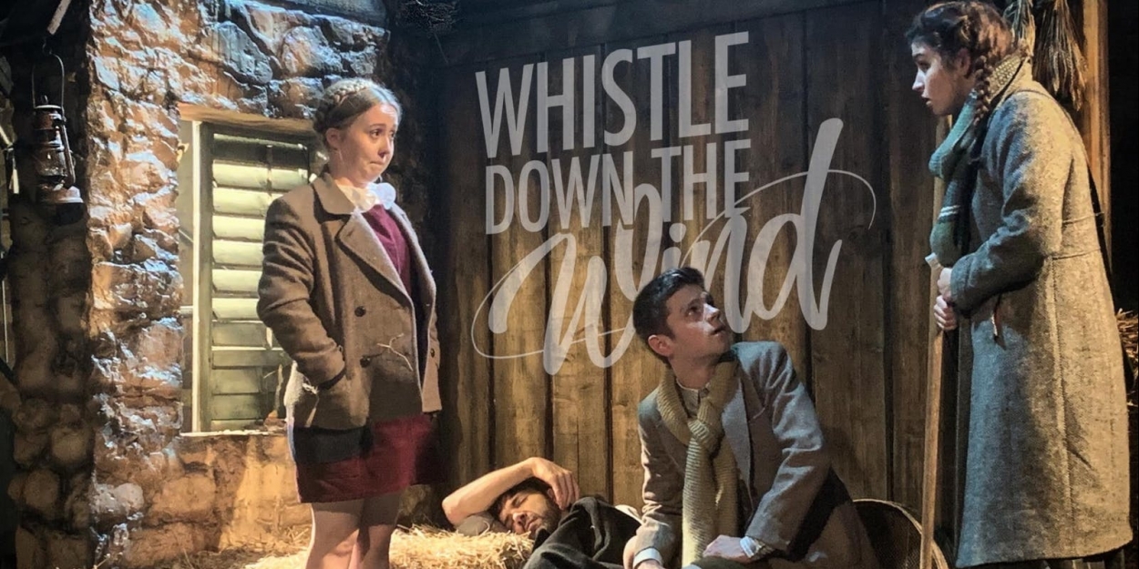 Review WHISTLE DOWN THE WIND, Union Theatre