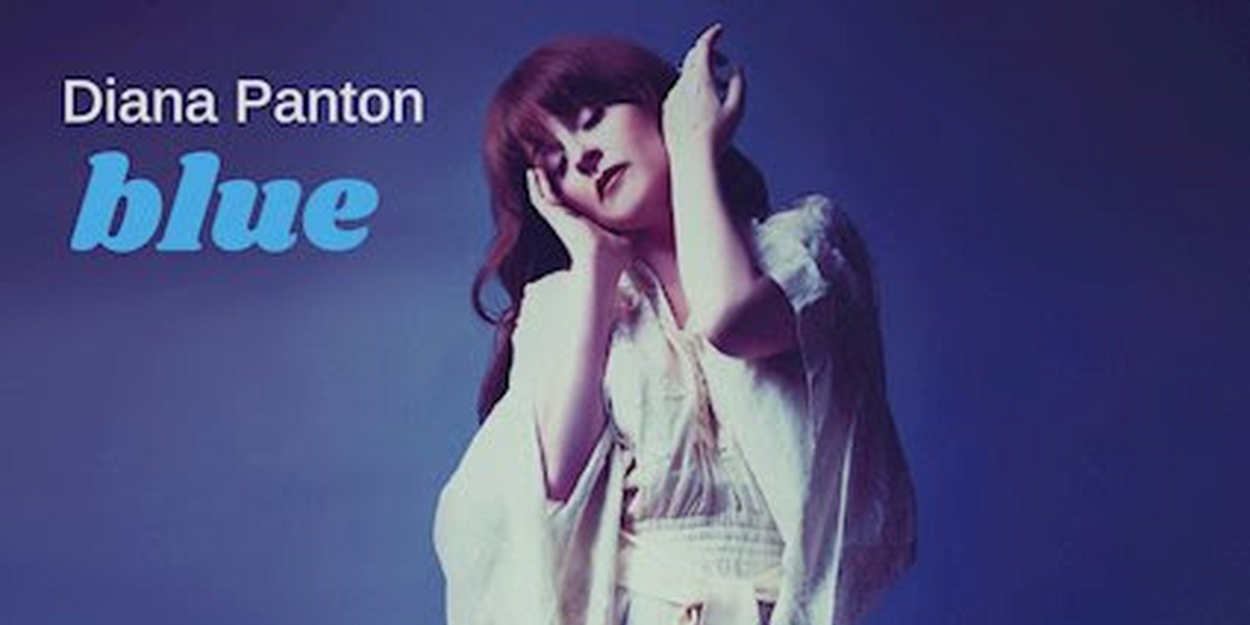 Diana Panton Announces New Album 'blue' 