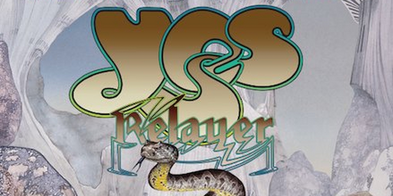 YES Announce Re-Scheduled UK Dates for 'Relayer' Album Series Tour in June 2023 