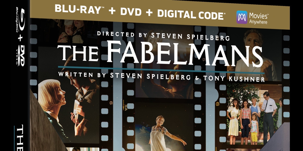 Steven Spielberg's THE FABELMANS Sets Blu-Ray & DVD Release 