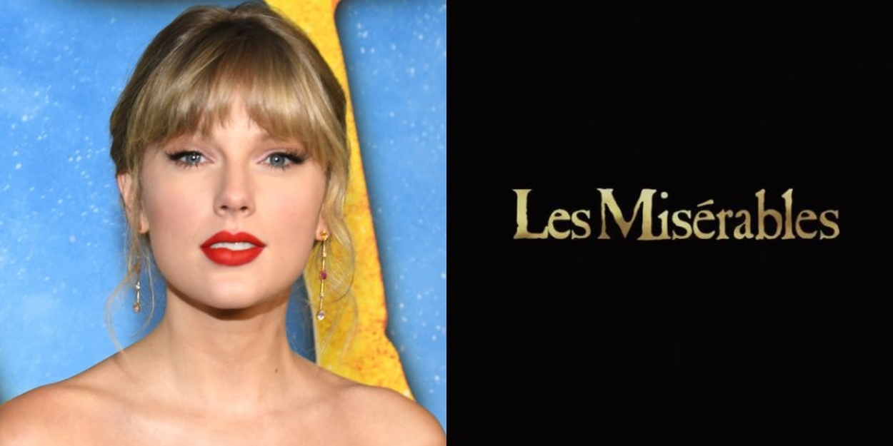 Taylor Swift Says Her LES MISERABLES Audition Was A 'Nightmare'  Image