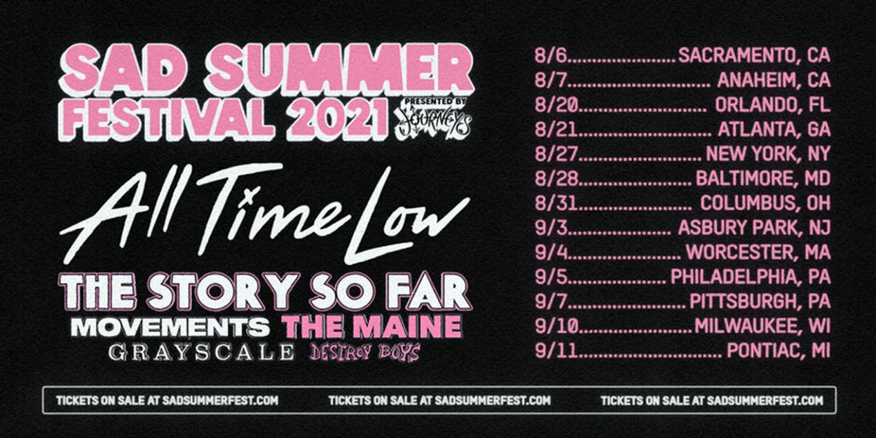 SAD SUMMER FEST 2021 Tour Relaunches With New Dates