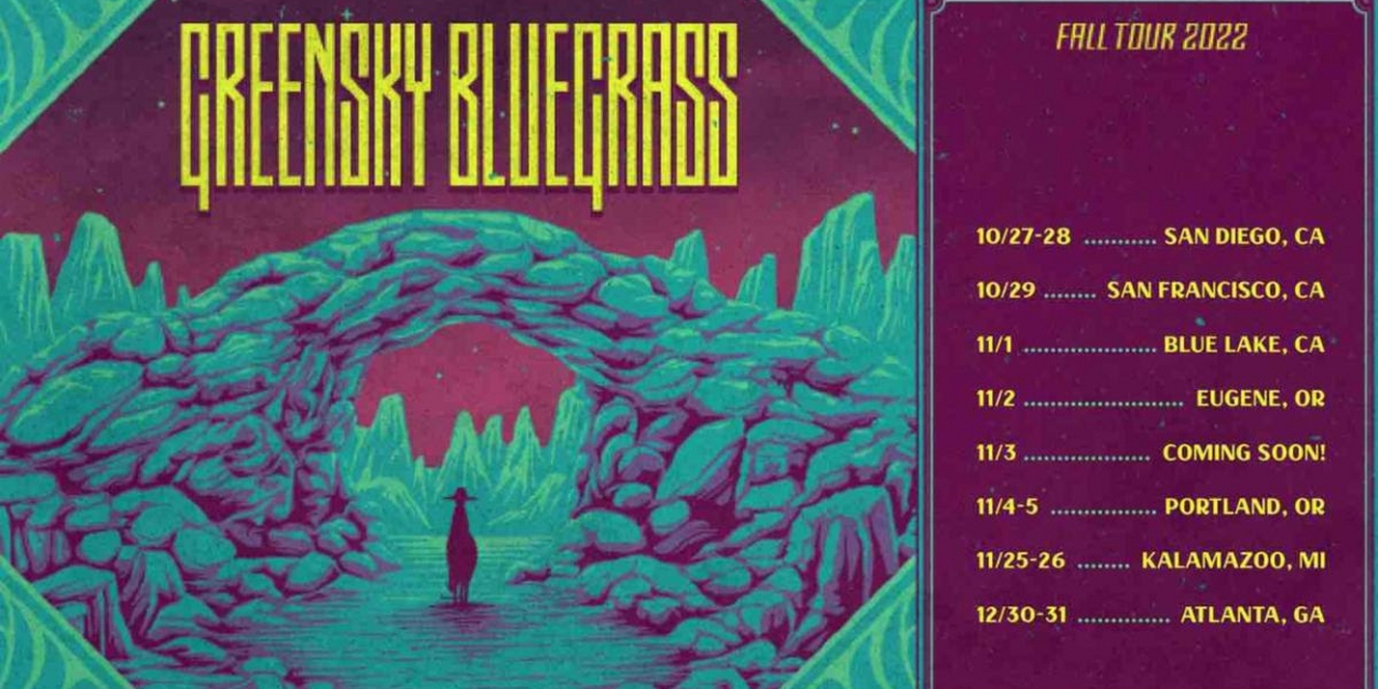 Greensky Bluegrass Announce New Fall Tour Dates 