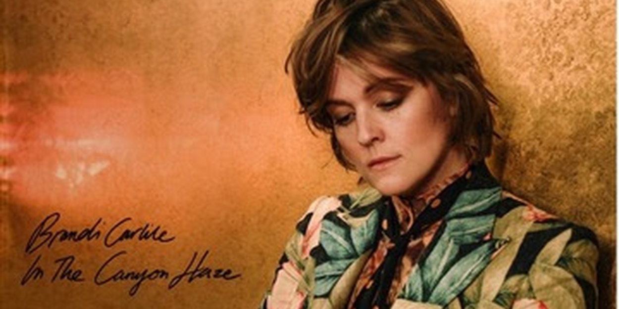 Brandi Carlile Drops New Deluxe Album 'In The Canyon Haze'  Image