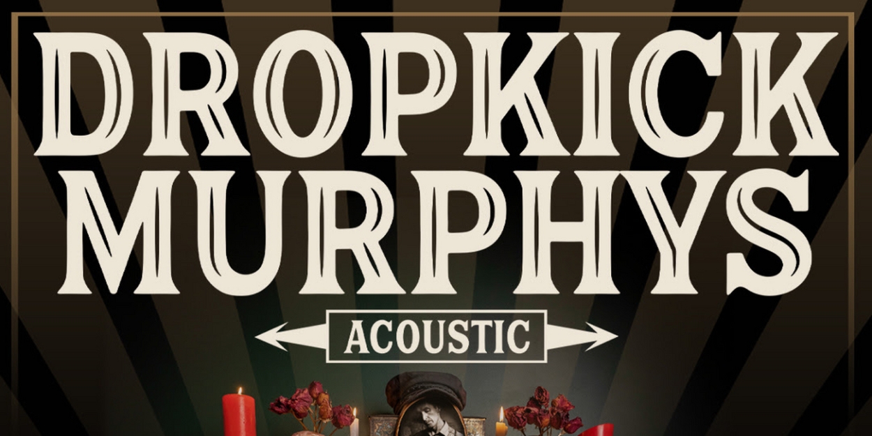 dropkick murphys acoustic tour review