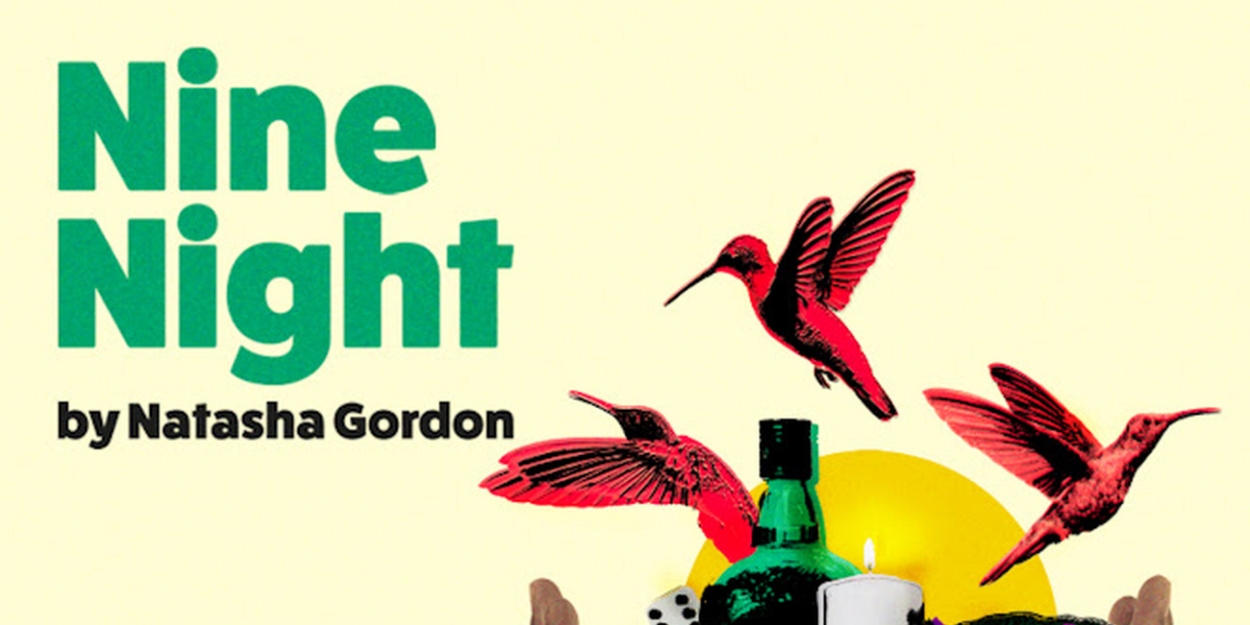 Natasha Gordon's NINE NIGHT Will Open at Leeds Playhouse as Part of Jamaica Society Leeds OUT OF MANY FESTIVAL - Vimarsana News
