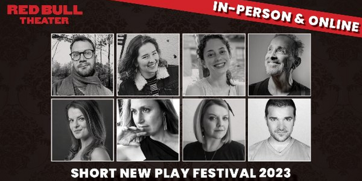 Red Bull Theater Reveals Short New Play Festival 2023 Winning Submissions 