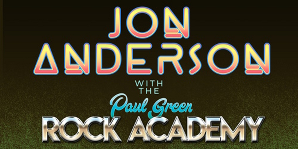 YES Legend Jon Anderson To Tour Europe With The Paul Green Rock Academy Summer 2023 