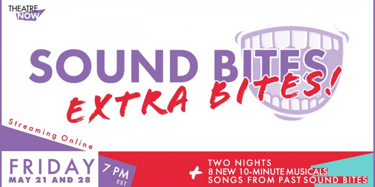 Full Lineup and Cast Announced For SOUND BITES Extra Bites Night 1