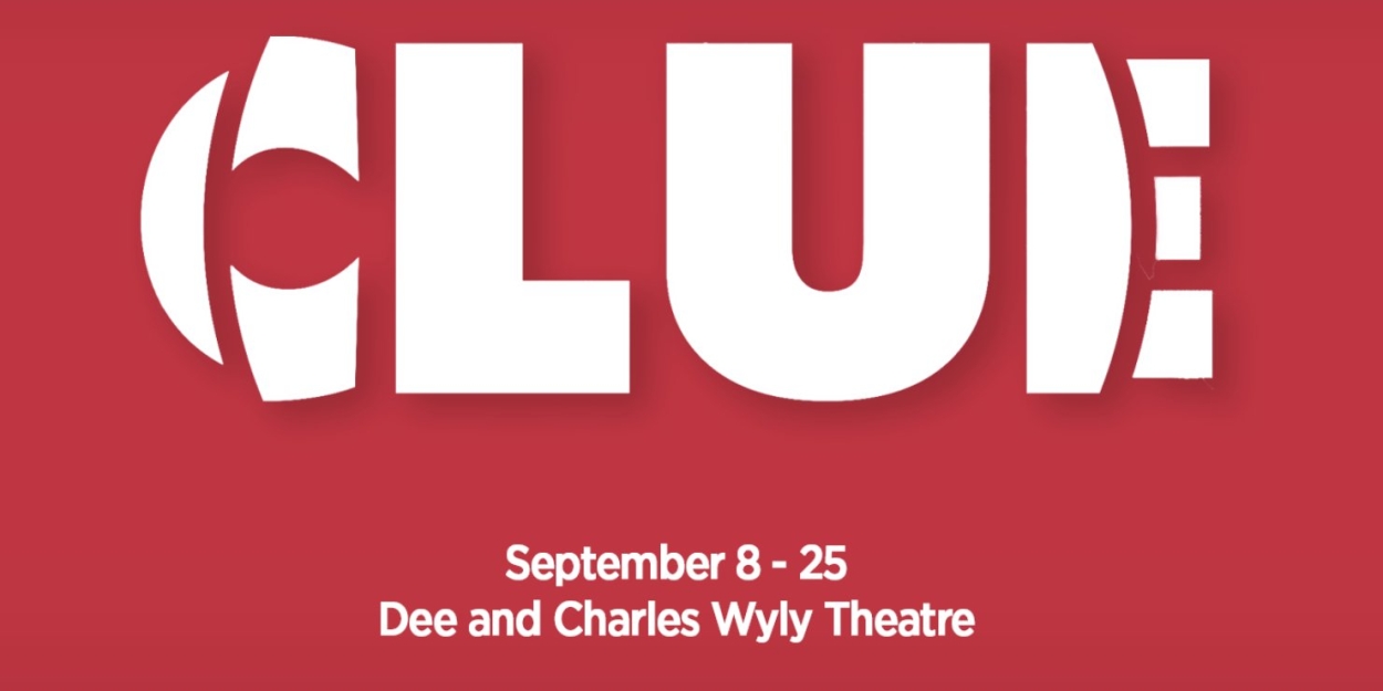 Single Tickets On Sale for Dallas Theater Center's CLUE 