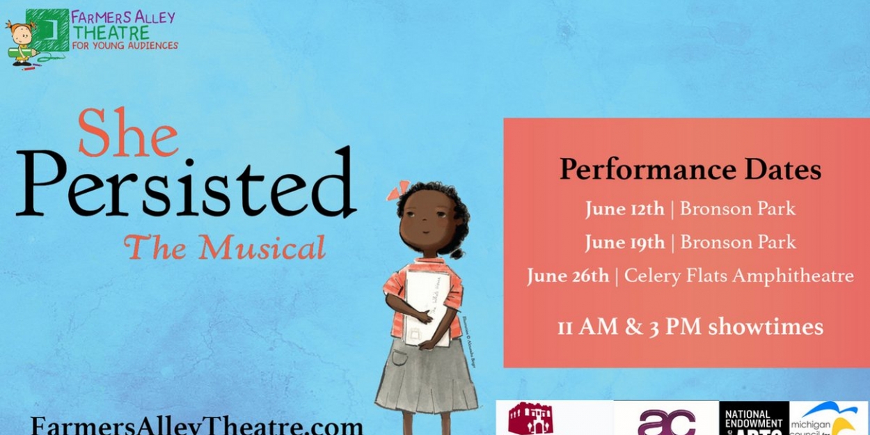 Farmers Alley Theatre Presents She Persisted The Musical