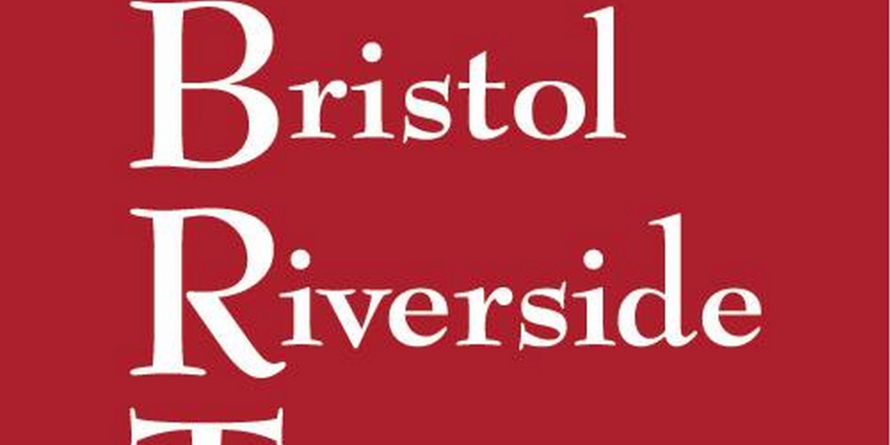 Bristol Riverside Theatre Welcomes Entire Staff Back From Furlough to ...