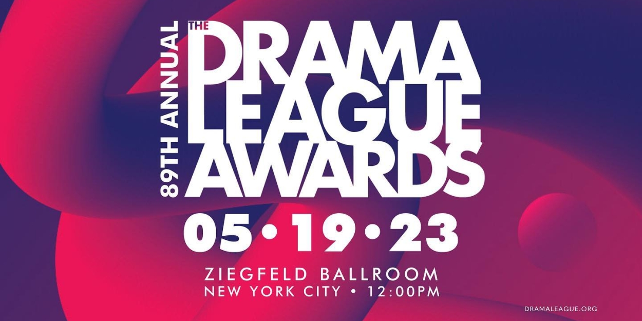 What Do the Drama League Nominations Mean for the 2023 Tony Awards?