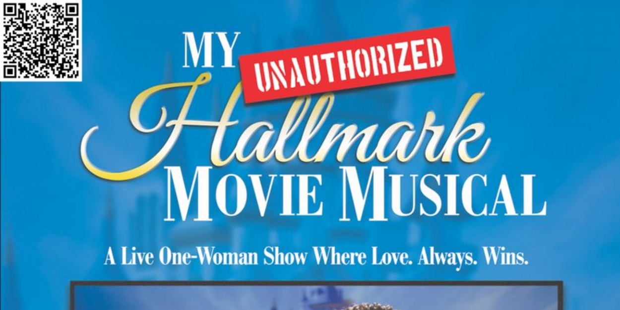 MY (UNAUTHORIZED) HALLMARK MOVIE MUSICAL Is Coming to Hollywood - Vimarsana News