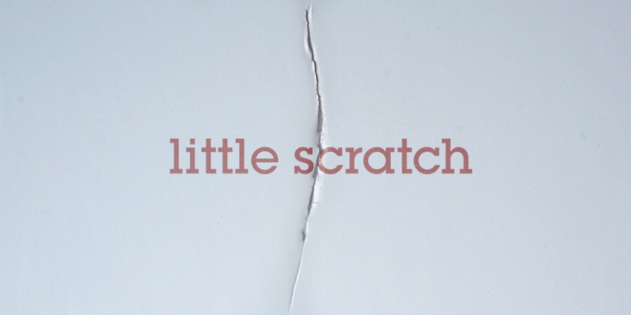 LITTLE SCRATCH By Katie Mitchell Comes to the New Diorama Theatre Next ...