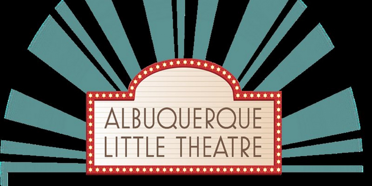 Albuquerque Little Theatre Returns To The Stage This Summer