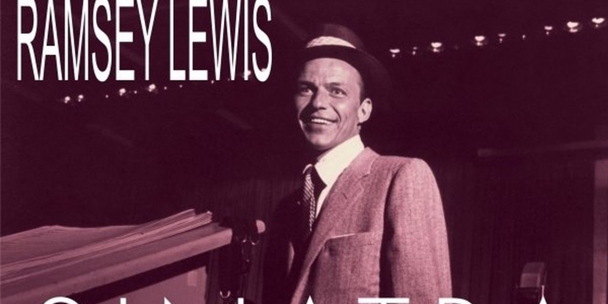 Ramsey Lewis Plays Sinatra Love Songs on Stageit