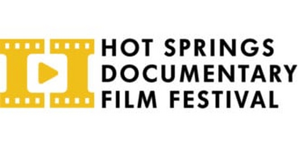 Hot Springs Documentary Film Festival Announces Lineup for 31st Edition 