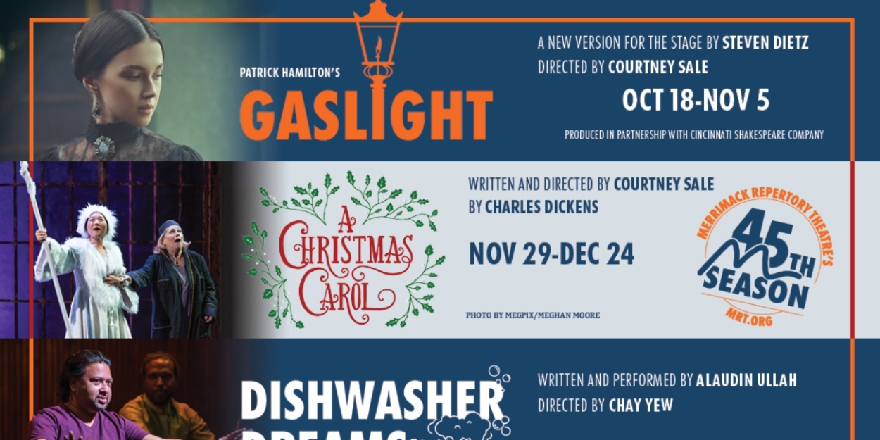 Merrimack Repertory Theatre to Present GASLIGHT, A CHRISTMAS CAROL, and More in 2023-24 Season - Vimarsana News