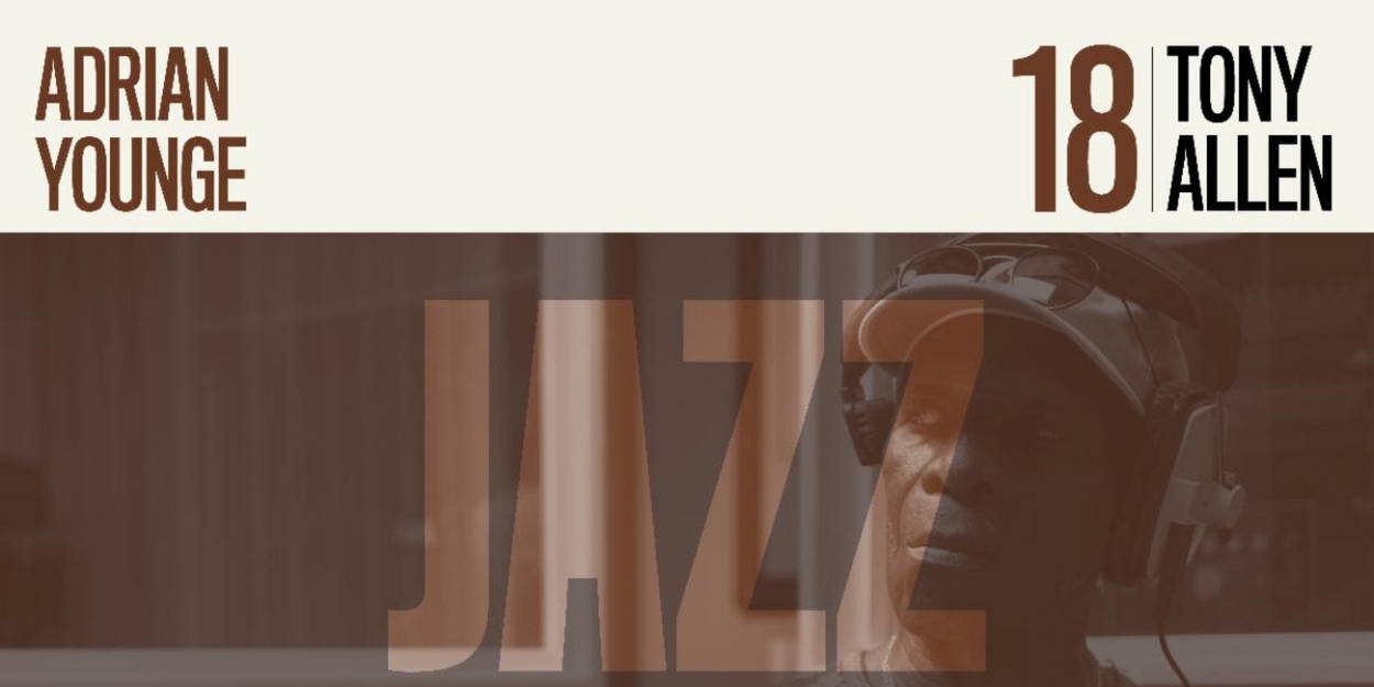 Jazz Is Dead Announces New Album With Legendary Afrobeat Drummer Tony Allen 