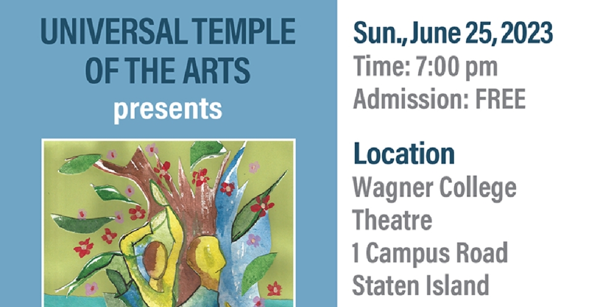 LOVE IN BLOOM to be Presented at Universal temple of the Arts This Month 