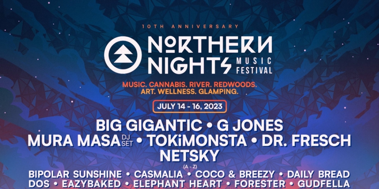 Northern Nights Music Festival Reveals Phase Two Music Lineup For 10th Anniversary 
