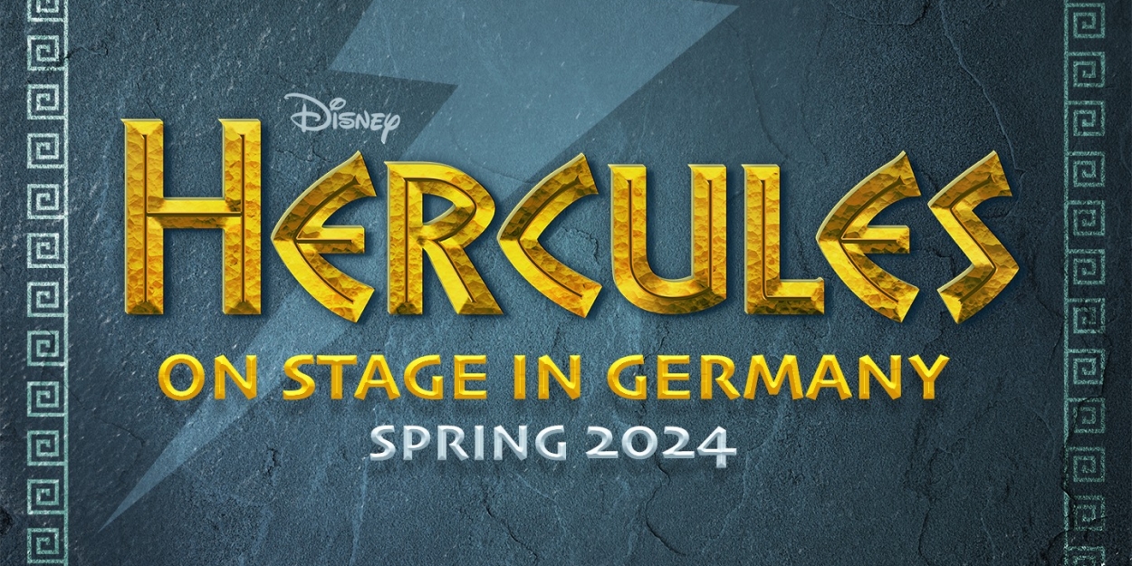 Disney's HERCULES Musical Will Open In Hamburg Next Year