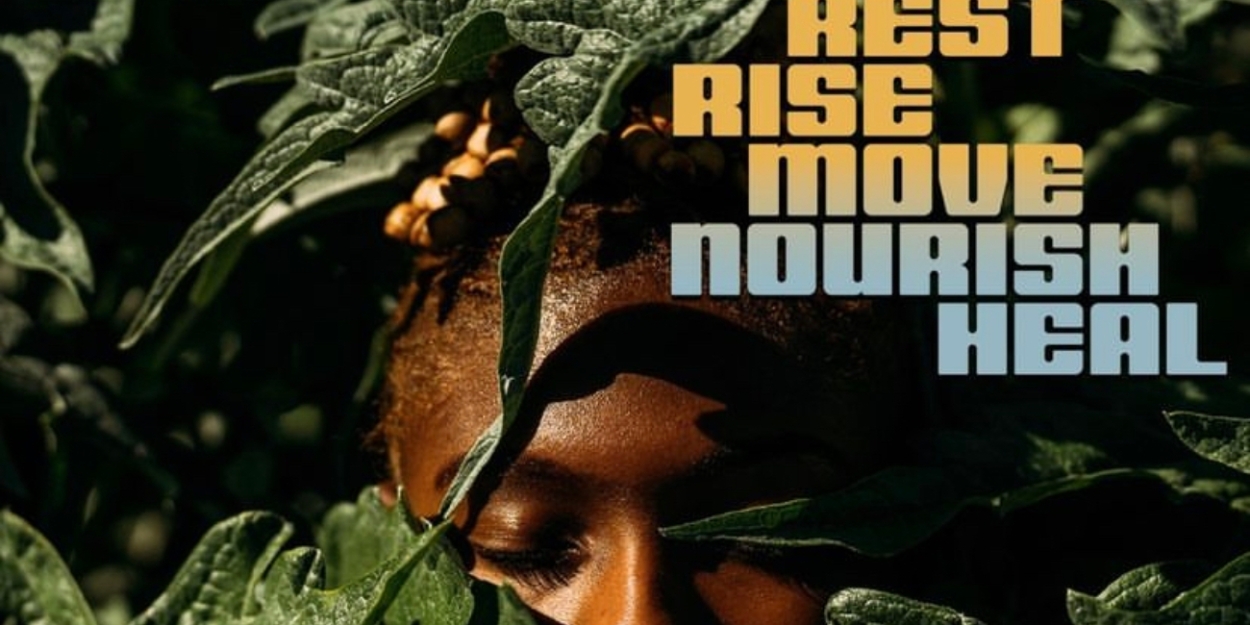 Rest Rise Up Red Clay Dance Presents REST. RISE. MOVE. NOURISH. HEAL.