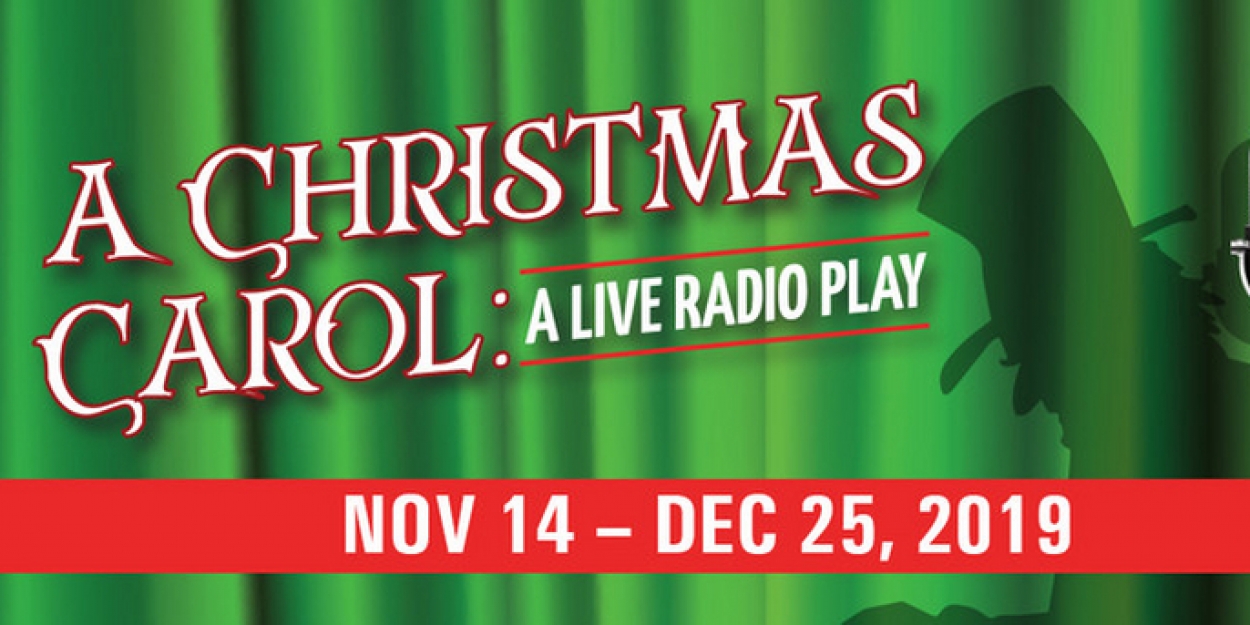 A CHRISTMAS CAROL: A LIVE RADIO PLAY Comes To The Off Broadway Palm